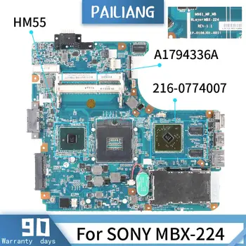 A1794336A Za SONY MBX-224 1P-0106J01-8011 216-0774007 HM55 Mainboard Prenosni računalnik z matično ploščo DDR3 preizkušen OK