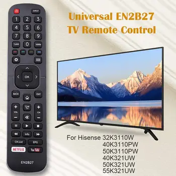 Smart Tv Nadzor Univerzalno EN2B27 TV Daljinski upravljalnik za Hisense 32K3110W 40K3110PW 50K3110PW