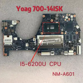 Za NM-A601 Lenovo Yoga 700-14ISK prenosni računalnik z matično ploščo Com I5-6200UCPU FRU:5B20K41654 original test ok